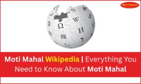 Moti Mahal Wikipedia Everything You Need to Know About Moti Mahal