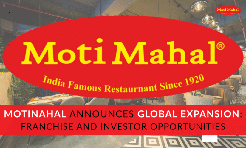 Motimahal Announces Global Expansion: Franchise and Investor Opportunities