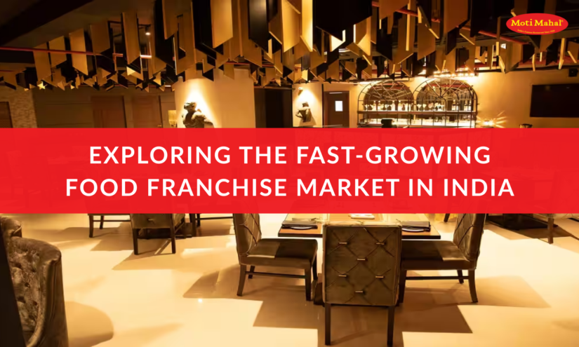 Exploring the Fast-Growing Food Franchise Market in India