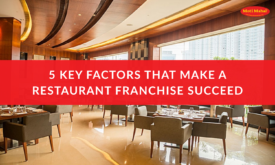 5 Key Factors That Make a Restaurant Franchise Succeed