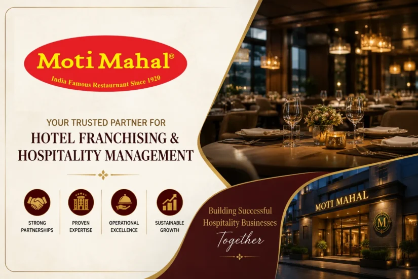 Moti Mahal Management Services Pvt. Ltd. – Your Trusted Partner for Hotel Franchising & Hospitality Management